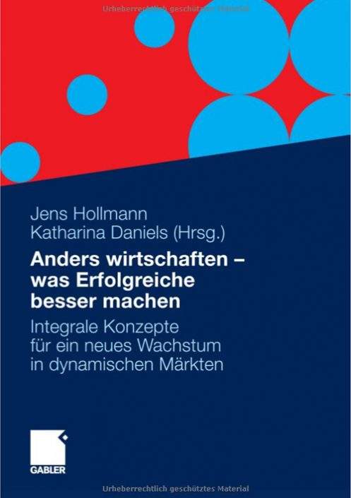 Anders-wirtschaften-was-Erfolgreiche-besser-machen Anders-wirtschaften-was-Erfolgreiche-besser-machen-medplus-jens-hollmann